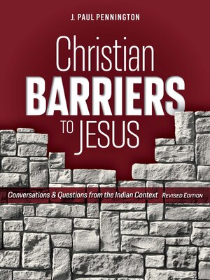 cover image of Christian Barriers to Jesus (Revised Edition)